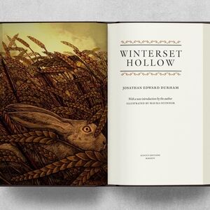 SUNTUP EDITIONS "Winterset Hollow" by Jonathan Edward Durham, Classic Ed. Book